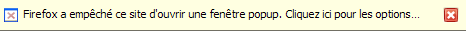 "Firefox a empêché ce site d'ouvrir une fenêtre popup. [...]"